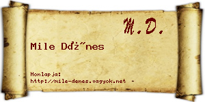 Mile Dénes névjegykártya